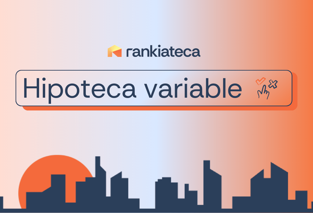 rankiateca hipoteca variable
